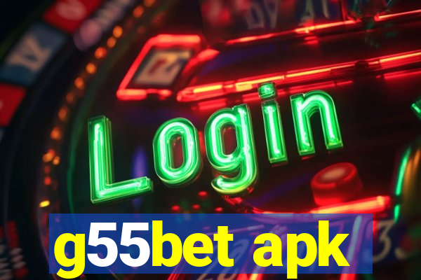 g55bet apk